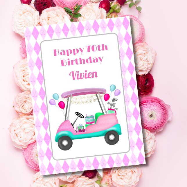 Happy 70. Women's Golf Party Cart Birthday Karte (A golf who keeps on golfing, this card says it all! )