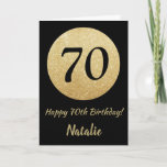 Happy 70th Birthday Black and Gold Glitter Card Karte<br><div class="desc">Happy 70th Birthday Black and Gold Glitter Card with personalized name. For further customization,  please click the "Customize it" button and use our design tool to modify this template.</div>