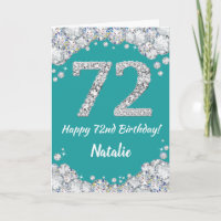 Happy 72. Geburtstagskarte Aquamarin und Silver Gl