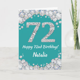 Happy 72. Geburtstagskarte Aquamarin und Silver Gl Karte