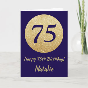 Happy 75. Geburtstag Navy Blue und Gold Glitzer Karte