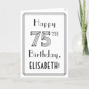 Happy 75th Birthday, Art Deco Style w/ Custom Name Karte