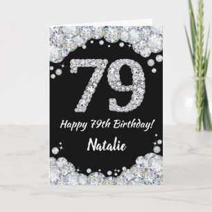 Happy 79. Geburtstagskarte Black and Silver Glitze Karte