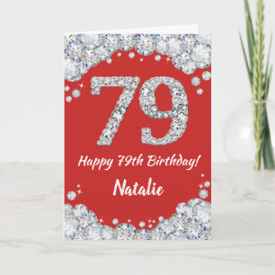 Happy 79. Geburtstagskarte Rot und Silber Glitzer Karte