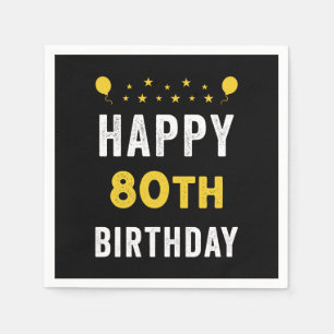 Happy 80. Geburtstag Oktogenarian Celebration Part Serviette