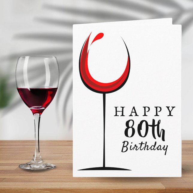 Happy 80th Birthday Red Wine Glass Birthday Karte (Von Creator hochgeladen)