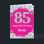 Happy 85. Geburtstag Hot Pink und Silver Glitzer Karte<br><div class="desc">Happy 85. Geburtstag Hot Pink und Silver Glitzer Card mit personalisiertem Namen. Für weitere Anpassungen klicken Sie bitte auf die Schaltfläche "Anpassen" und verwenden Sie unser Designwerkzeug,  um diese Vorlage zu ändern.</div>