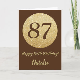 Happy 87th Birthday Brown and Gold Glitter Card Karte