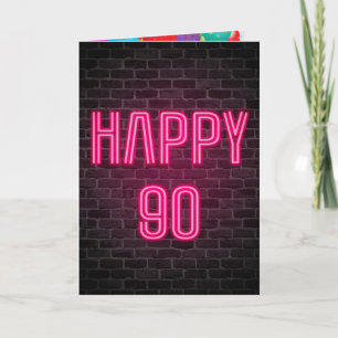 Happy 90. Geburtstag Neon Sign auf Backstein Karte