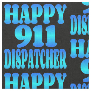 Happy 911 Dispatcher Stoff