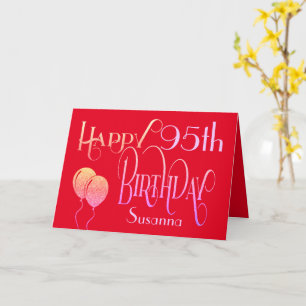 Happy 95. Geburtstag Dekorative Script Name Red Karte