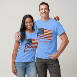 Happy American National Day T - Shirt