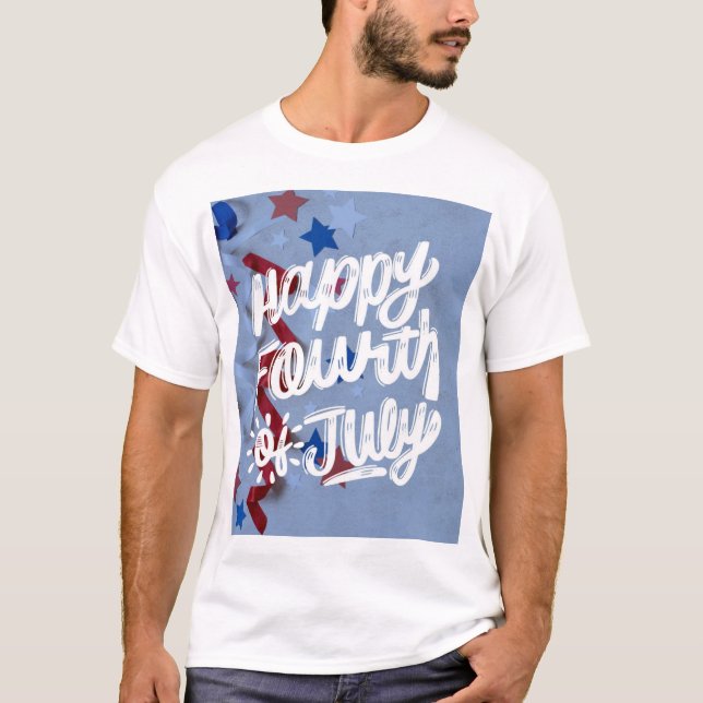 Happy Amerikanische Unabhängigkeitstag T - Shirt D (Vorderseite)