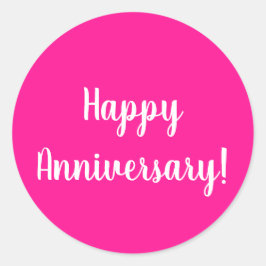 Happy Anniversary Hot Pink White Typografy Runder Aufkleber