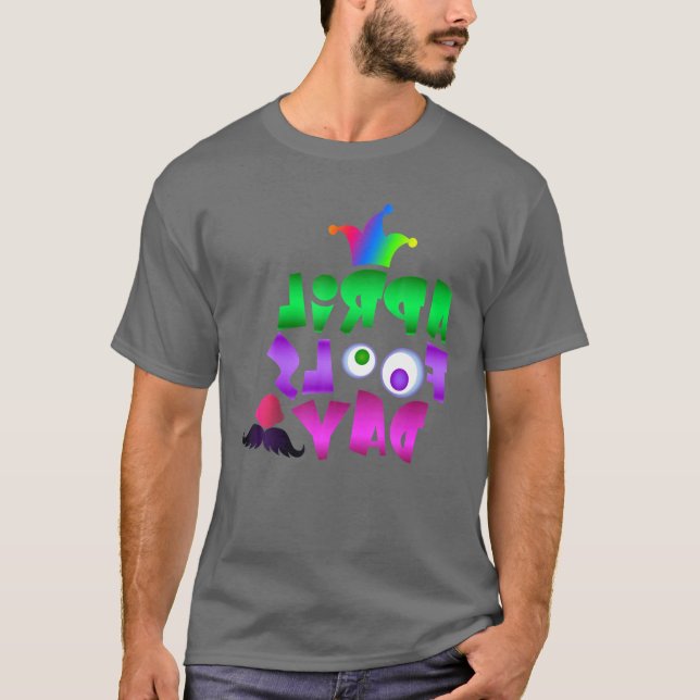 Happy April Fool's Day 1St April Fools Day 2022 Jo T-Shirt (Vorderseite)