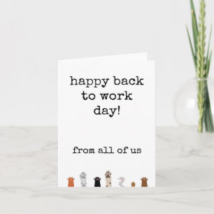 Happy Back to Work Day, von uns allen lustig Karte