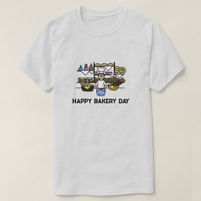 Happy Baker Day T - Shirt mit Mann und Bäckerei (Design vorne)