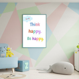 Happy Be Happy - Positive Mindset Kids Print Poster