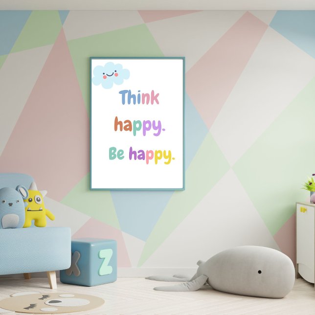 Happy Be Happy - Positive Mindset Kids Print Poster (Von Creator hochgeladen)