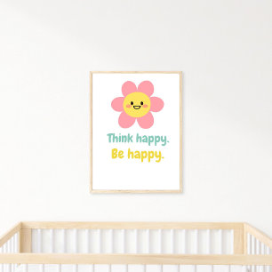 Happy Be Happy, positive Mindset Kids Print Poster