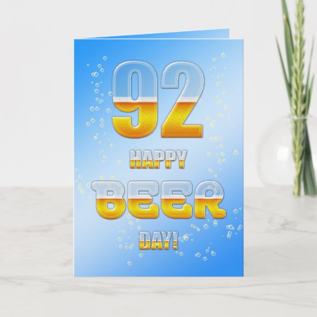 Happy Beer Day 92. Geburtstagkarte Karte (Vorderseite)