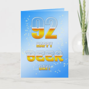 Happy Beer Day 92. Geburtstagkarte Karte