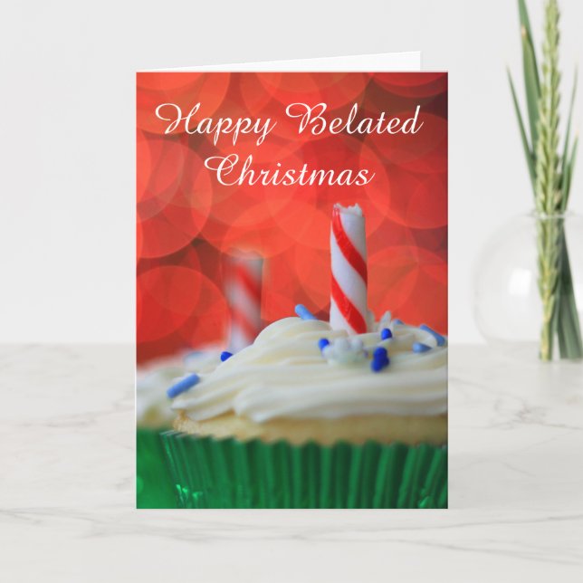 Happy Belated Christmas cupcake Karte (Vorderseite)