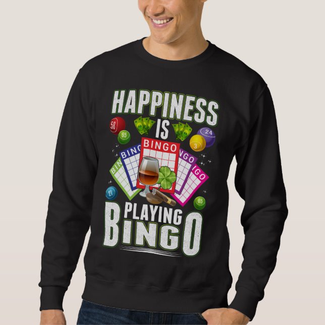 Happy Bingo Player Men Funny Bingo Sweatshirt (Vorderseite)