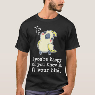 Happy Bird Medicine Niedlich Med Parrot Pet Lover T-Shirt