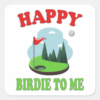 Happy Birdie To Me - Funny Golf to Golfer Geburtst Quadratischer Aufkleber