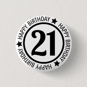 Happy Birthday 21 Button