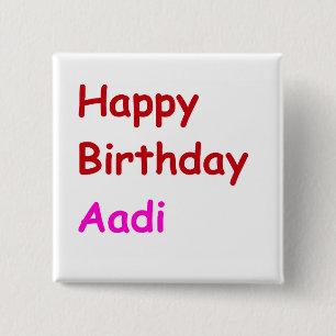 Happy Birthday Aadi Button
