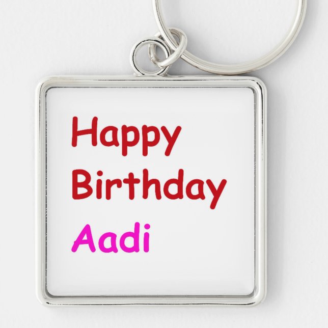 Happy Birthday Aadi Schlüsselanhänger (Vorne)