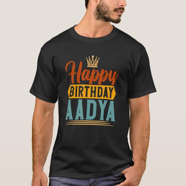 Happy Birthday Aadya T-Shirt (Vorderseite)