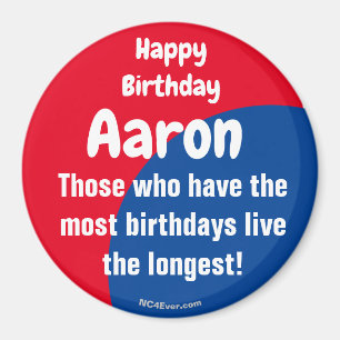 Happy Birthday Aaron Magnet
