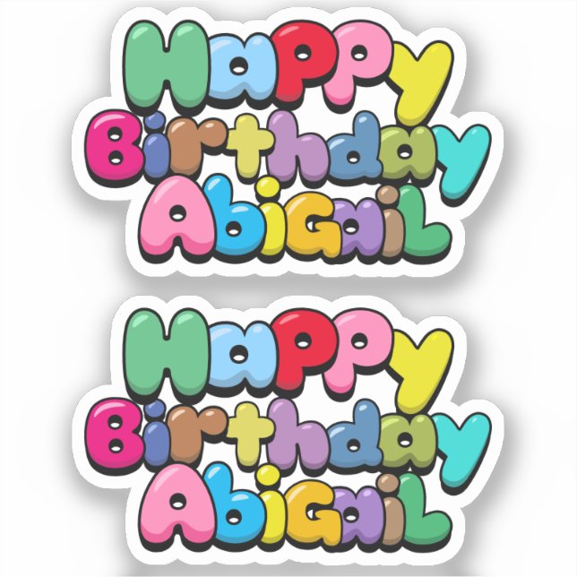 Happy Birthday Abigail Aufkleber (Vorderseite)
