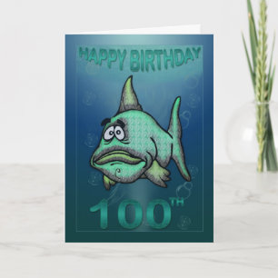 Happy Birthday Ages Grumpy Fisch 100. Geburtstag Karte