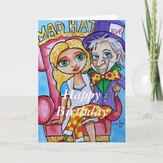 Happy Birthday Alice im Wunderland verrückten Hass Karte (Vorderseite)