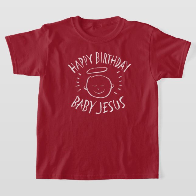 Happy Birthday Baby Jesus - Christliche Weihnachte T-Shirt (Ablage )