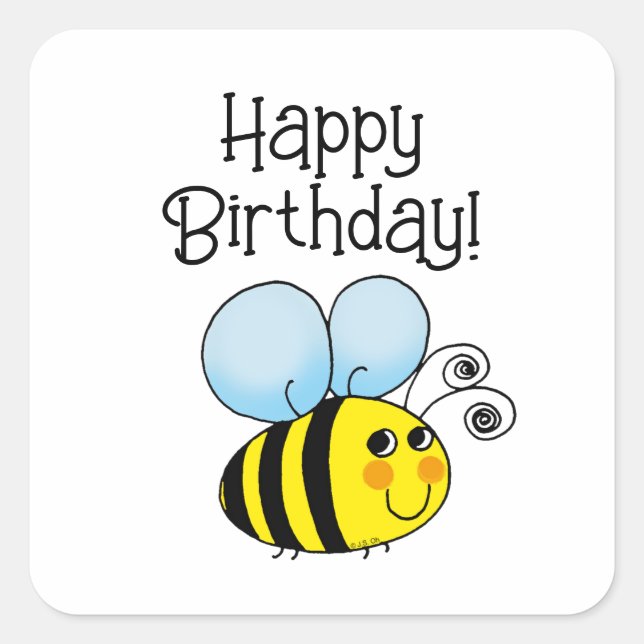 Happy Birthday! (bee) Quadratischer Aufkleber (Vorderseite)