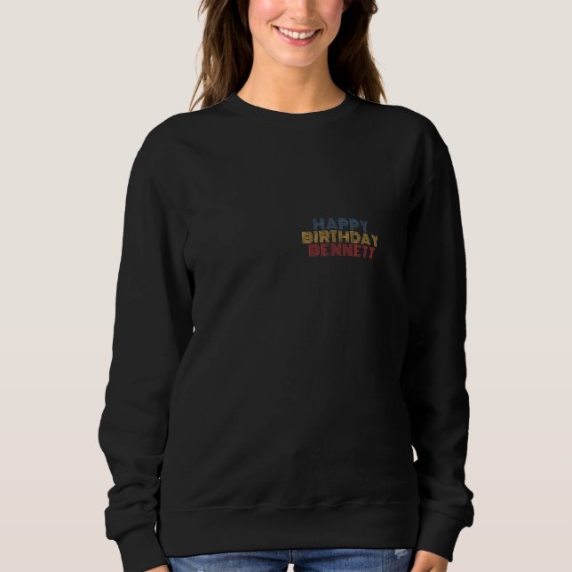 Happy Birthday Bennett Personalisiert Name Retro T Sweatshirt (Vorderseite)