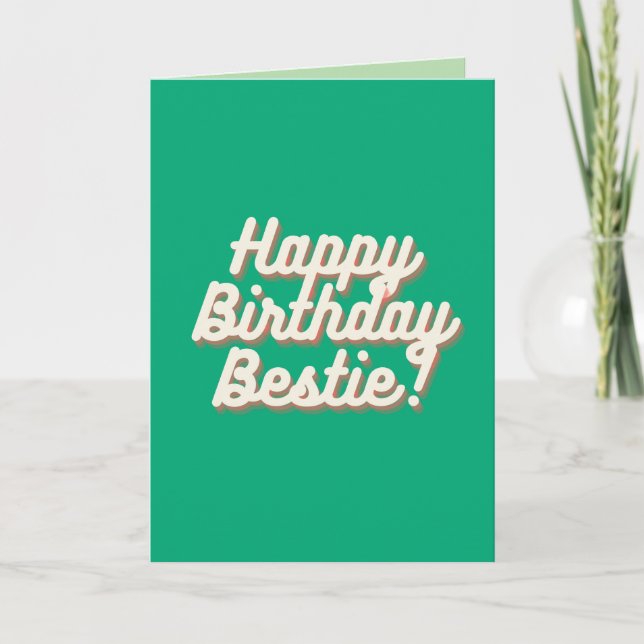Happy Birthday Bestie | Green Karte (Vorderseite)