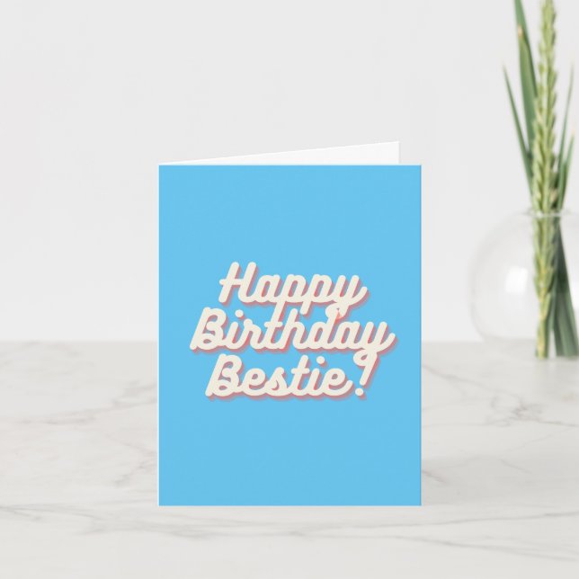 Happy Birthday Bestie | Hellblau Karte (Vorderseite)
