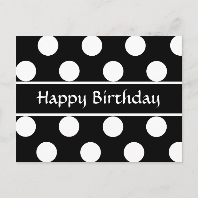 Happy Birthday Black & White Polka Dot Post Card Postkarte (Vorderseite)