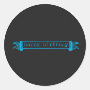 Happy Birthday Blue chalkboard Runder Aufkleber