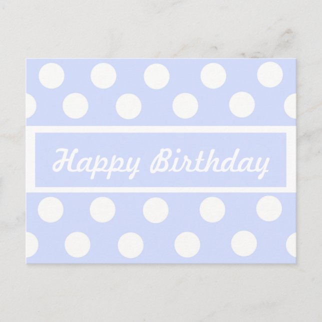 Happy Birthday Blue & White Polka Dot Post Card Postkarte (Vorderseite)