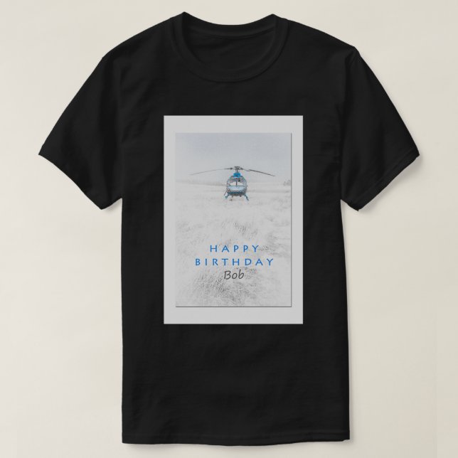 Happy Birthday Bob T-Shirt (Design vorne)