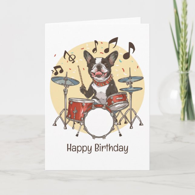 Happy Birthday Boston Terrier Dog Playing Drums Karte (Vorderseite)