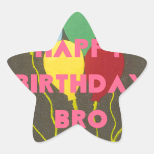 Happy Birthday Bro Art Print Stern-Aufkleber