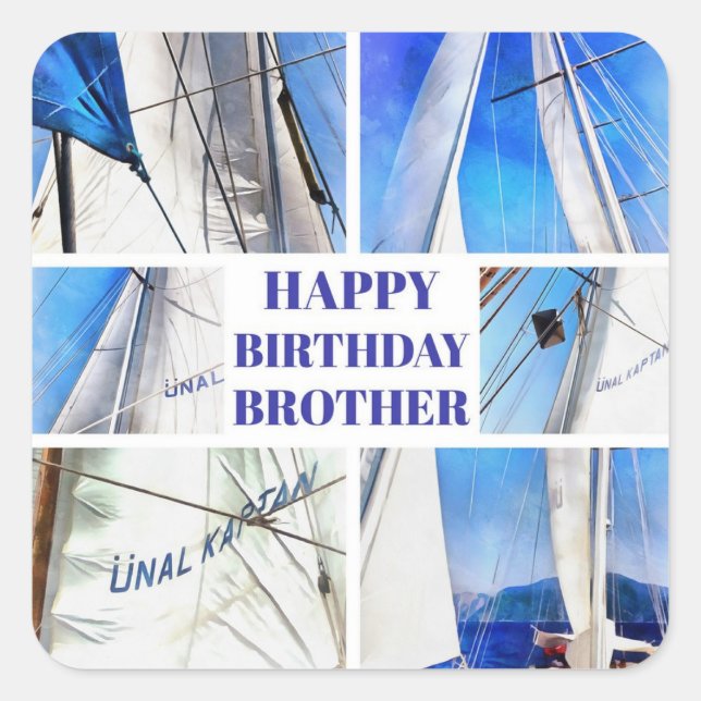 Happy Birthday Brother Artistic White Sails Quadratischer Aufkleber (Vorderseite)